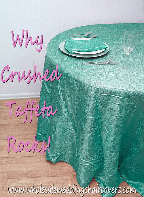 Why Crushed Taffeta Rocks